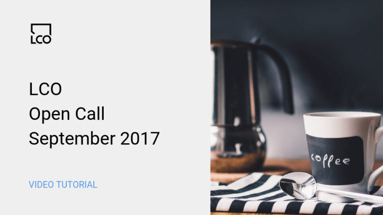 LCO Open Call Sept 2017