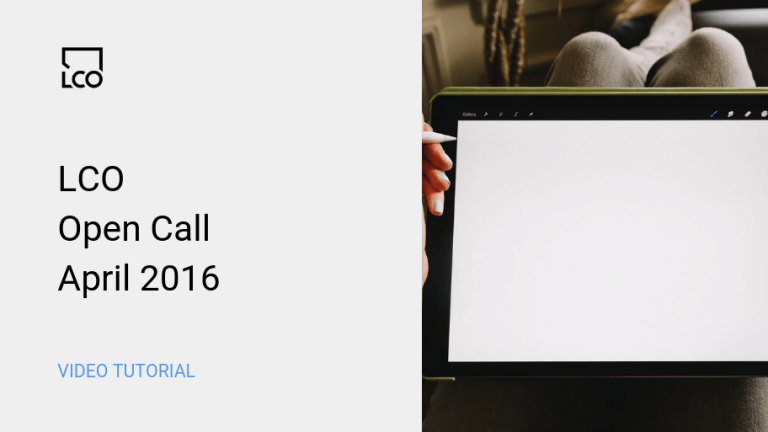 LCO Open Call April 2016