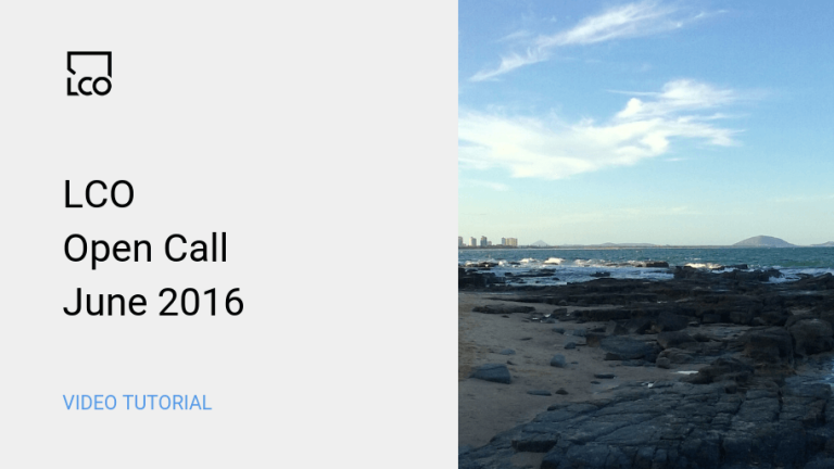 LCO Open Call June 2016