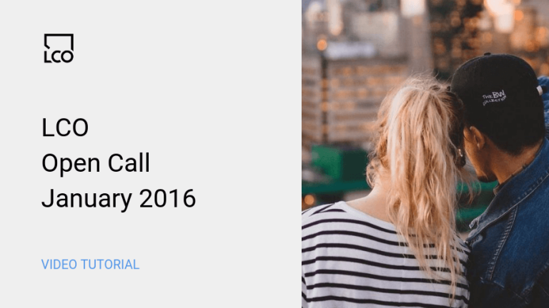 LCO Open Call Jan 2016