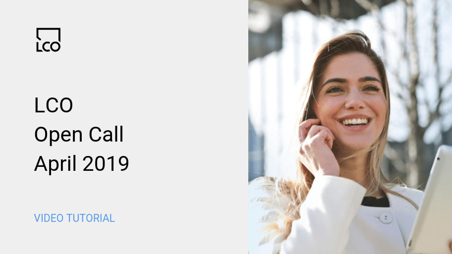 LCO open call april 2019